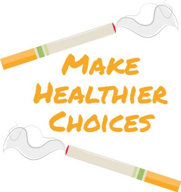 Picture of Make Healthier Choices SVG File