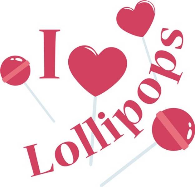 Picture of Love Lollipops SVG File