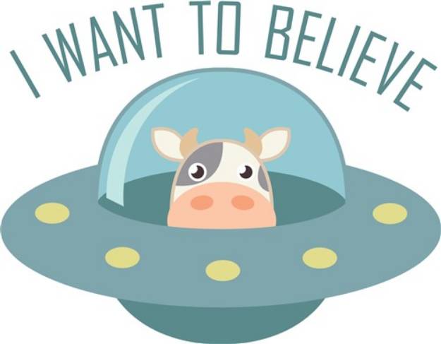 Picture of I Want To Believe SVG File