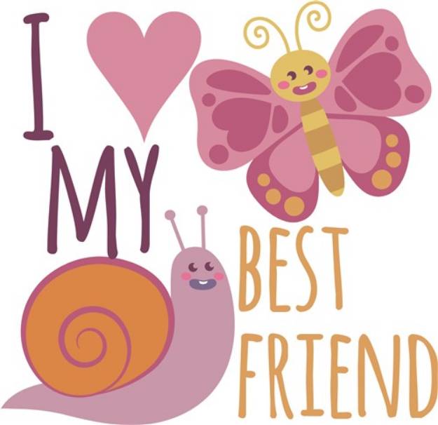Picture of I Love My Best Friend SVG File