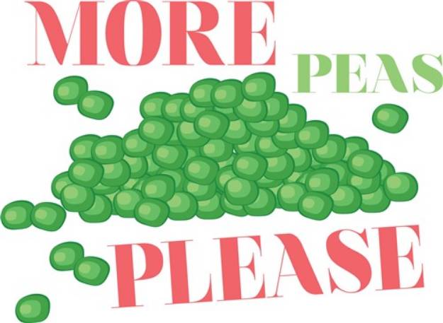 Picture of More Peas Please SVG File