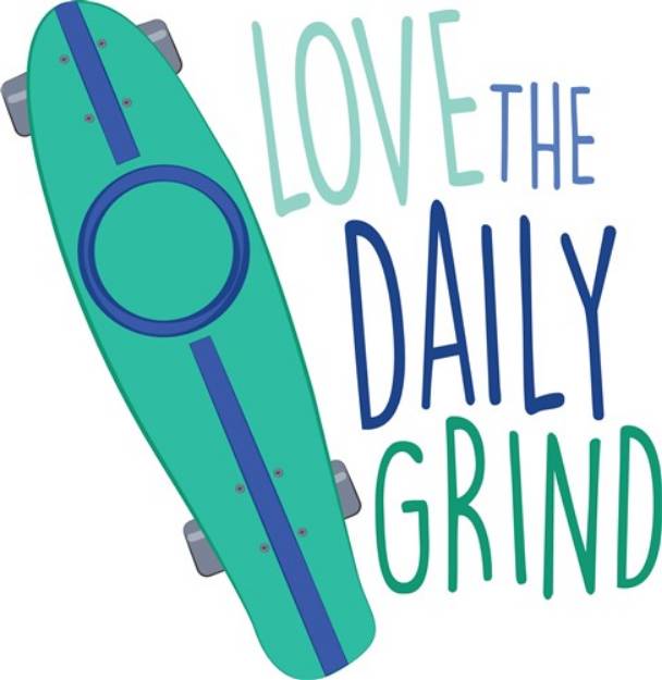 Picture of Love The Daily Grind SVG File