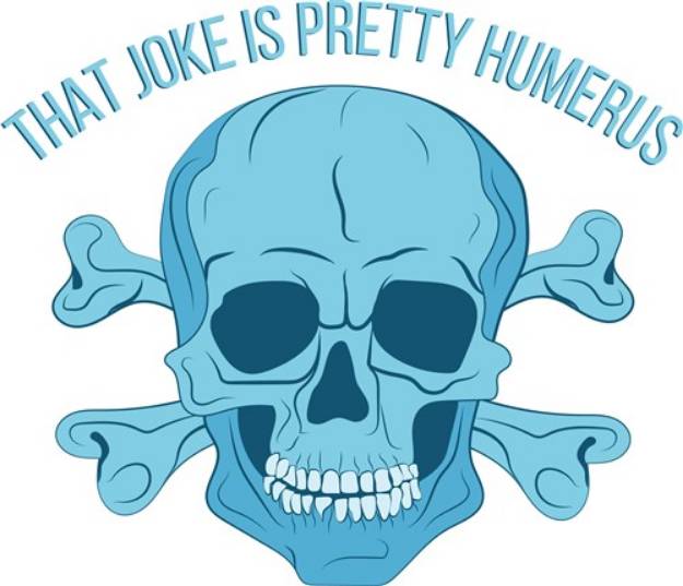 Picture of A Humerus Joke SVG File