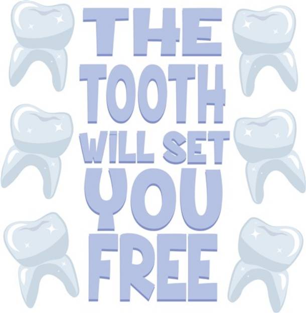 Picture of Tooth Set You Free SVG File