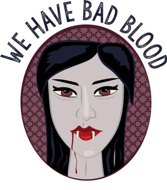 Picture of Bad Blood SVG File