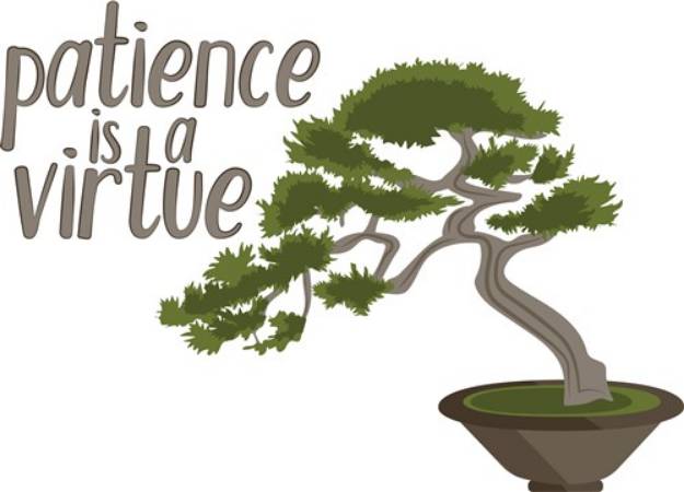 Picture of Patience Is Virtue SVG File