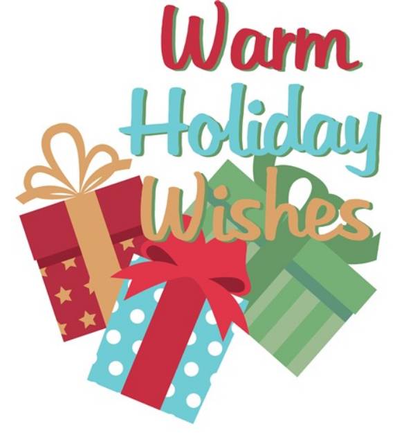 Picture of Warm Holiday Wishes SVG File