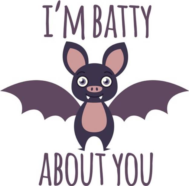 Picture of Im Batty About You SVG File