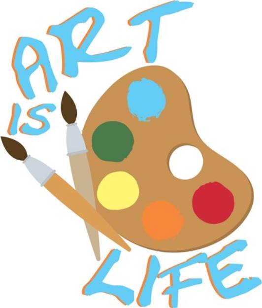 Picture of Art Is Life SVG File