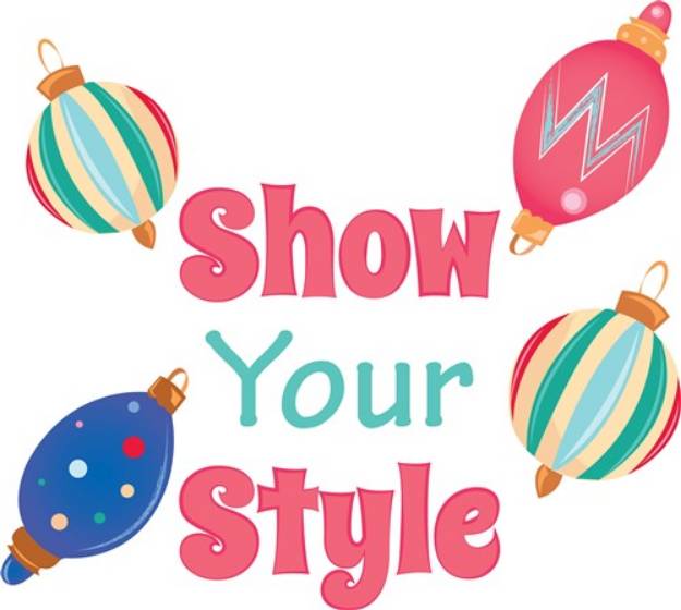 Picture of Show Your Style SVG File