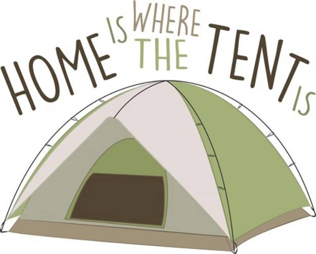 Picture of Where The Tent Is SVG File