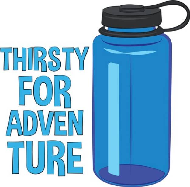 Picture of Thirsty For Adventure SVG File