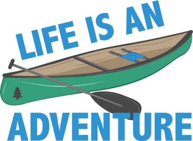 Picture of Life Is An Adventure SVG File
