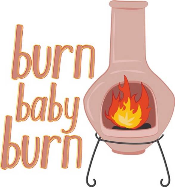 Picture of Burn Baby Burn SVG File