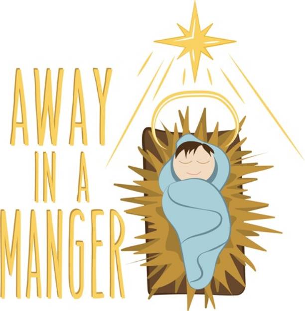 Picture of Away In Manger SVG File