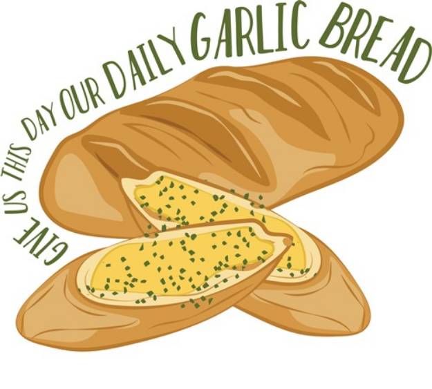 Picture of Daily Garlic Bread SVG File