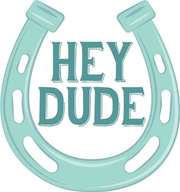 Picture of Hey Dude SVG File