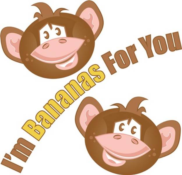 Picture of Im Bananas For You SVG File