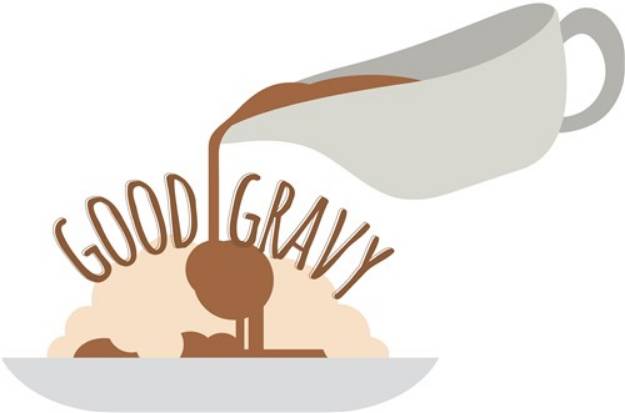 Picture of Good Gravy SVG File
