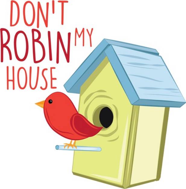Picture of Robin My House SVG File