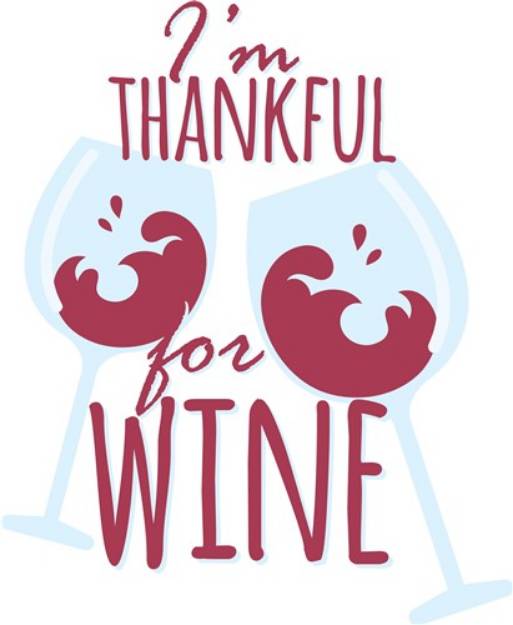 Picture of Thankful For Wine SVG File