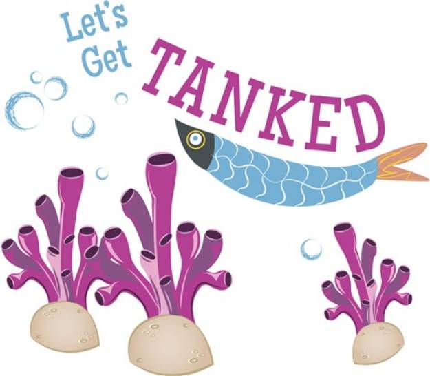 Picture of Get Tanked SVG File