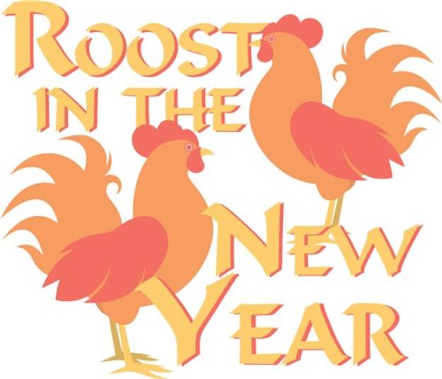 Picture of Roost In New Year SVG File