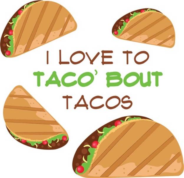 Picture of Love To Taco SVG File