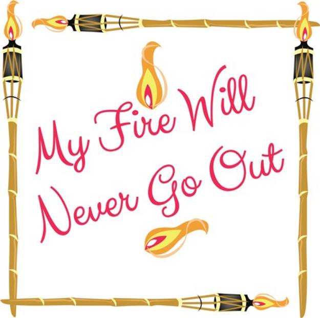 Picture of My Fire SVG File