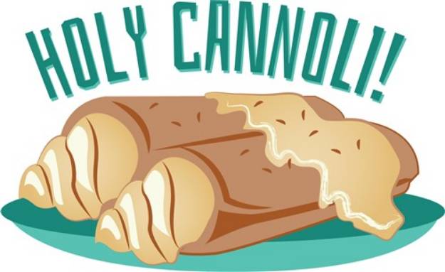 Picture of Holy Cannoli! SVG File