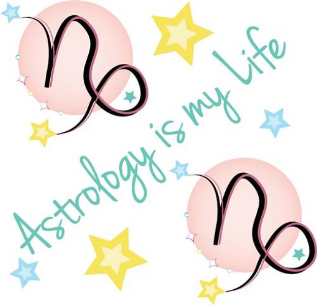 Picture of Astrology Is Life SVG File