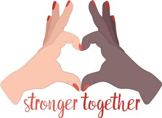 Picture of Stronger Together SVG File