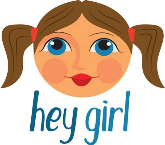 Picture of Hey Girl SVG File