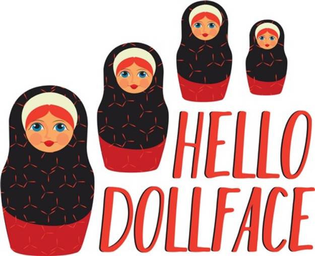 Picture of Hello Dollface SVG File