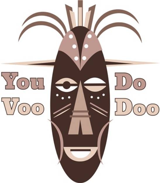 Picture of You Do Voo Doo SVG File