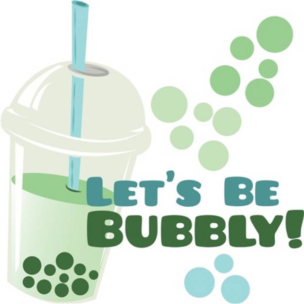 Picture of Be Bubbly SVG File
