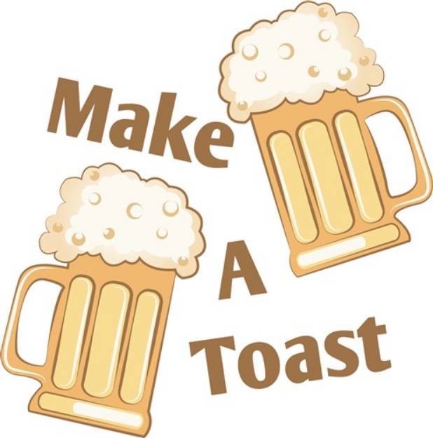 Picture of Make A Toast SVG File