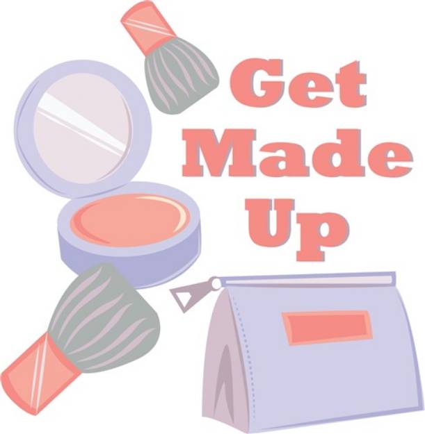 Picture of Get Made Up SVG File