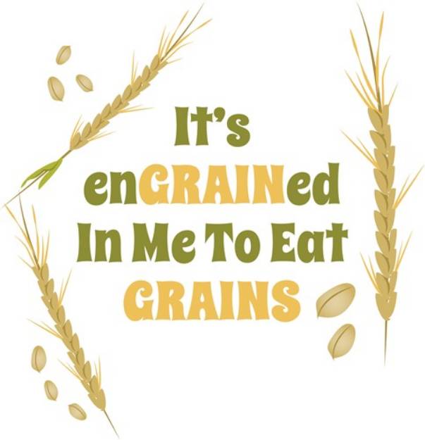 Picture of Eat Grains SVG File