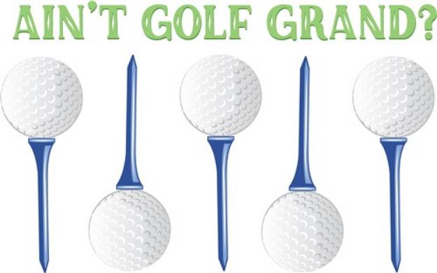Picture of Aint Golf Grand SVG File