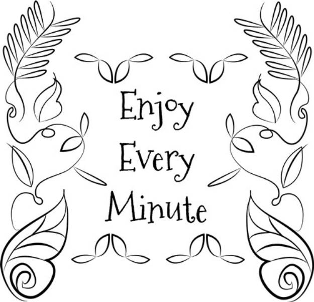 Picture of Enjoy Every Minute SVG File