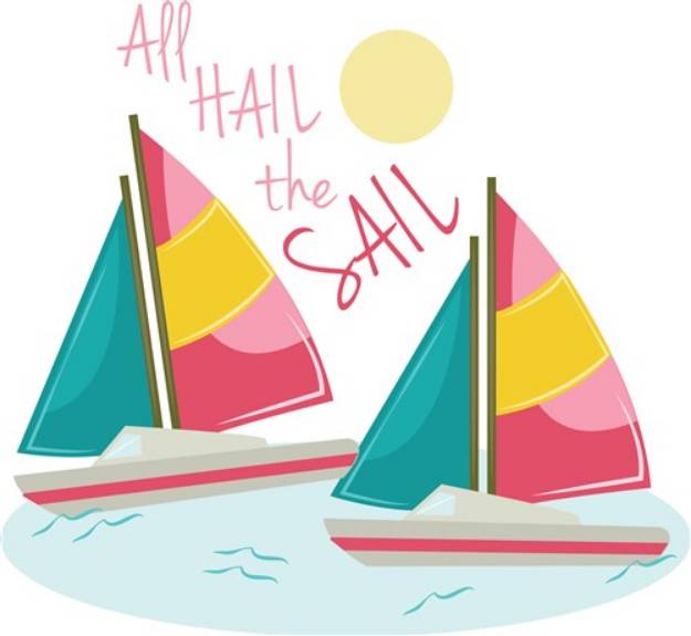 Picture of Hail The Sail SVG File