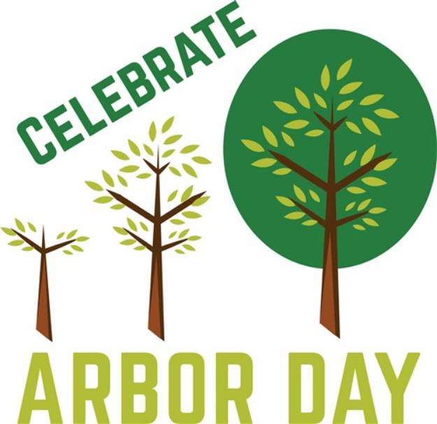 Picture of Celebrate Arbor Day SVG File
