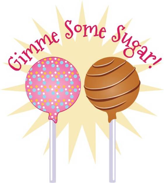 Picture of Gimme Sugar SVG File
