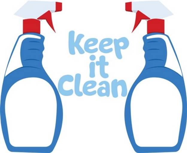 Picture of Keep It Clean SVG File