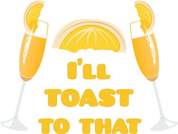 Picture of Toast To That SVG File