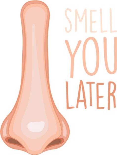 Picture of Smell You Later SVG File