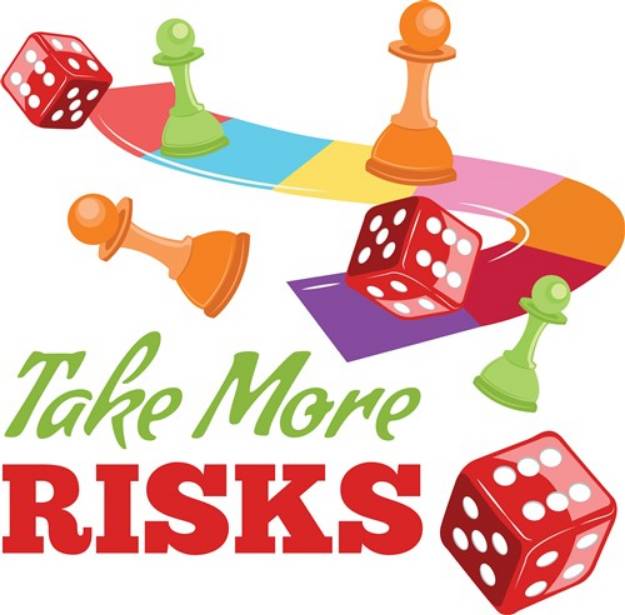 Picture of Take Risks SVG File