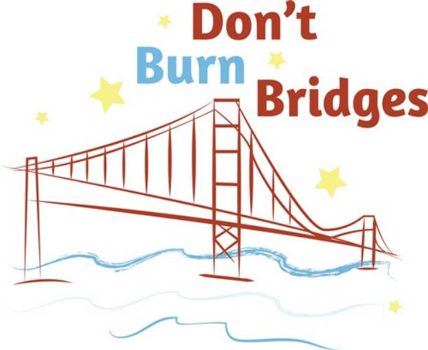 Picture of Burn Bridges SVG File