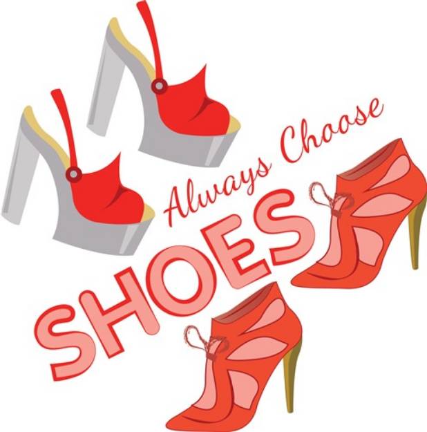 Picture of Choose Shoes SVG File